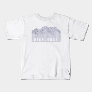 Hike More Mountains Kids T-Shirt